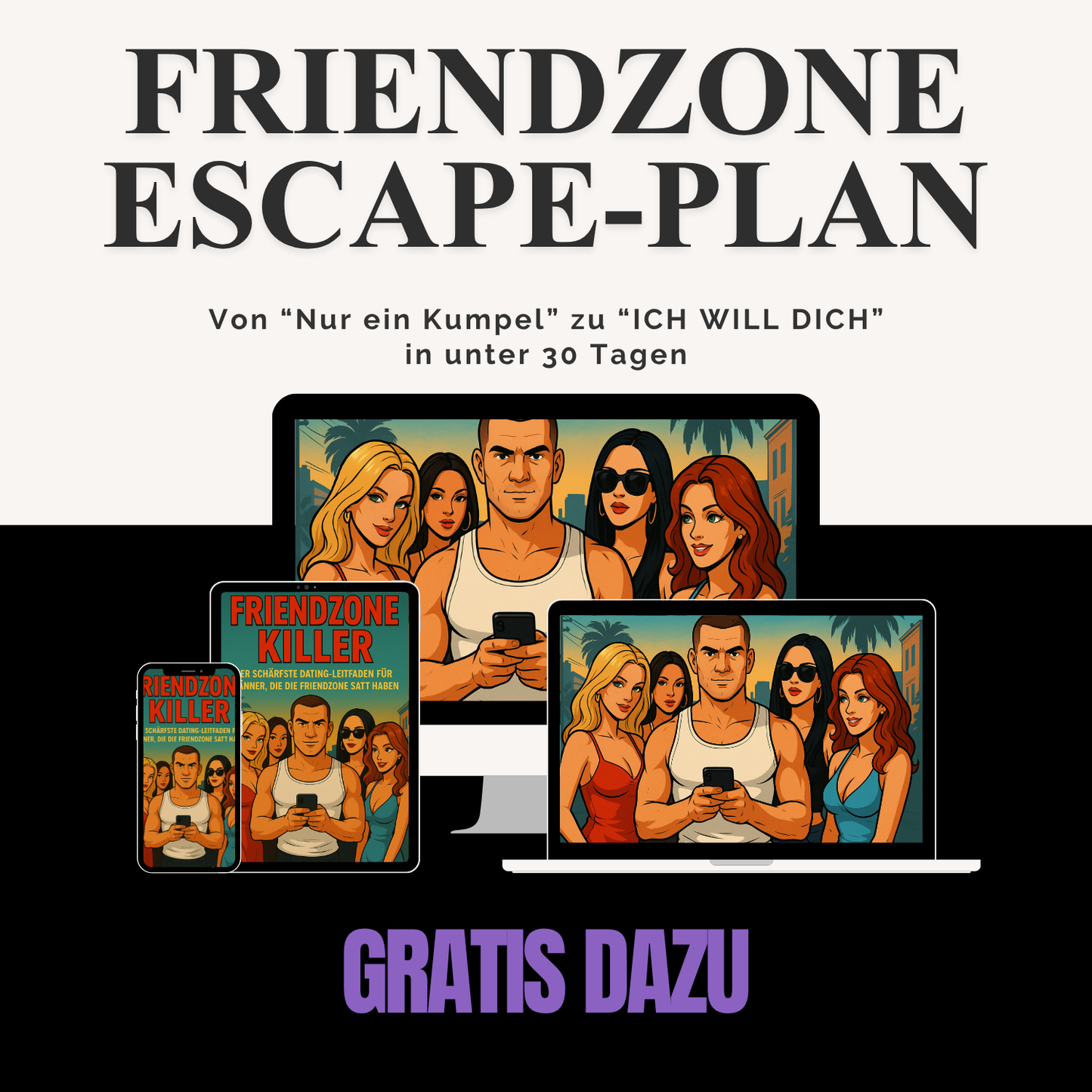 Das verbotene Playbook + Friendzone-Escape-Plan